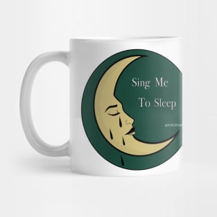 Sing Me to Sleep Mug